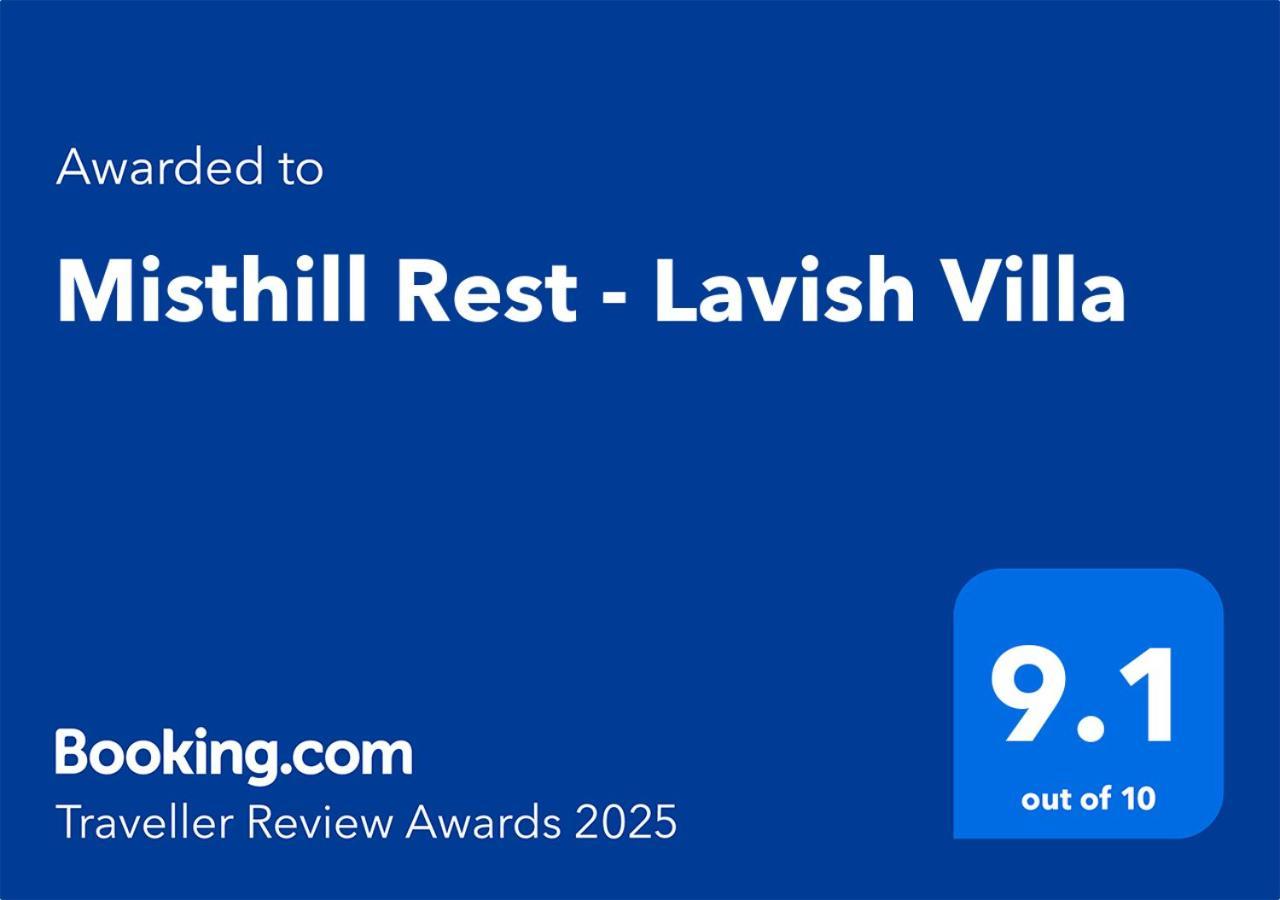 Misthill Rest - Lavish Villa Νουβάρα Ελίγια Εξωτερικό φωτογραφία